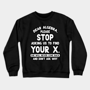 Funny Algebra - Awesome Math Crewneck Sweatshirt